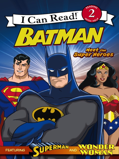 Title details for Meet the Super Heroes by Michael Teitelbaum - Available